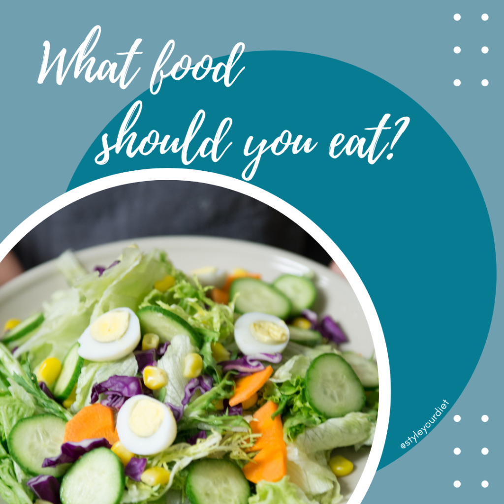 What food should you eat?